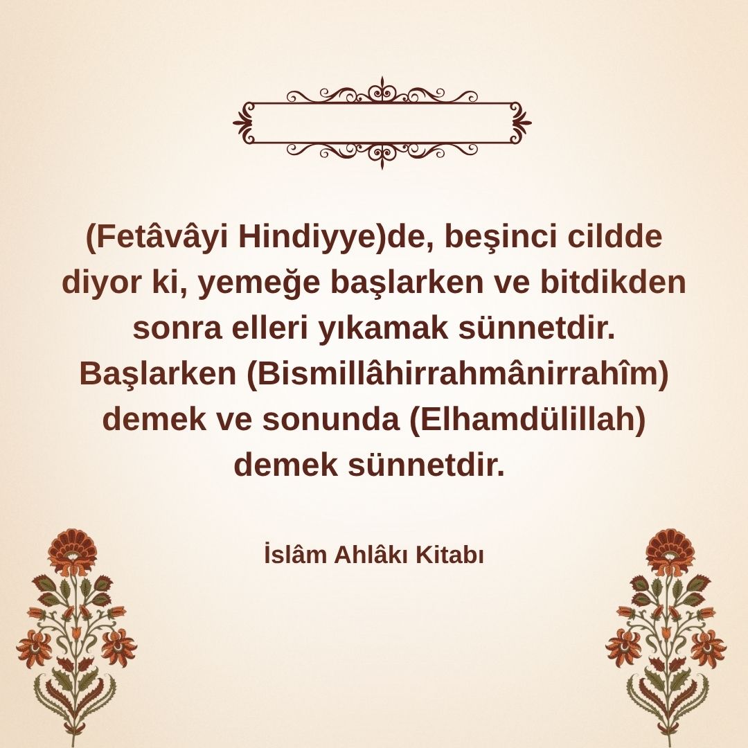 Yemeğe başlarken ve bittikten sonra okunacak dualar (1)